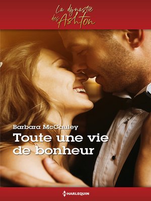cover image of Toute une vie de bonheur